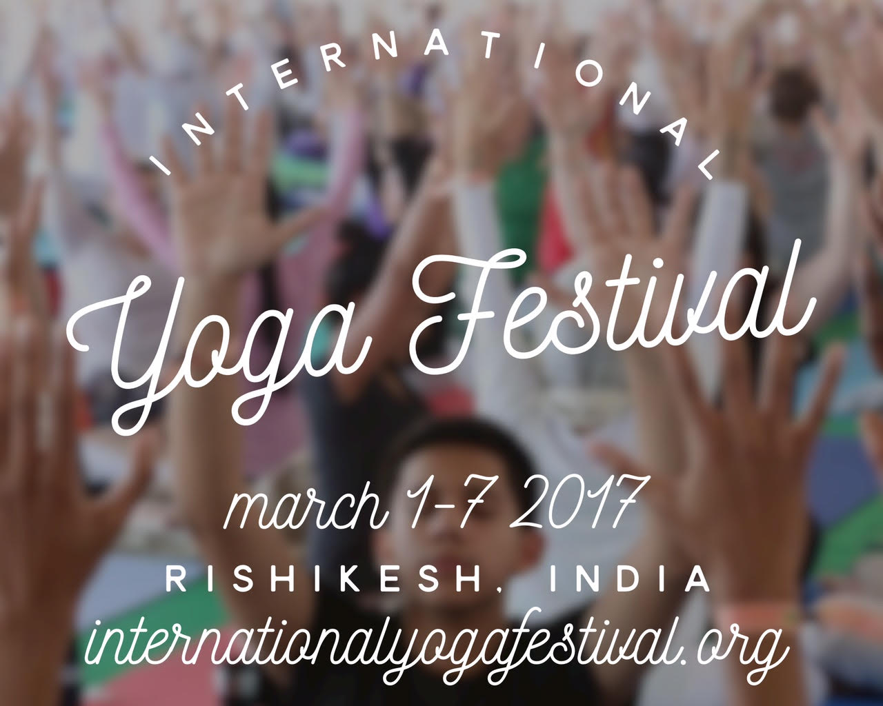 The International Yoga Festival 2017