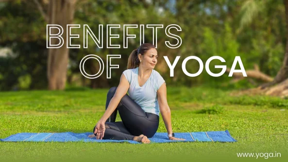 Benefits of Yoga